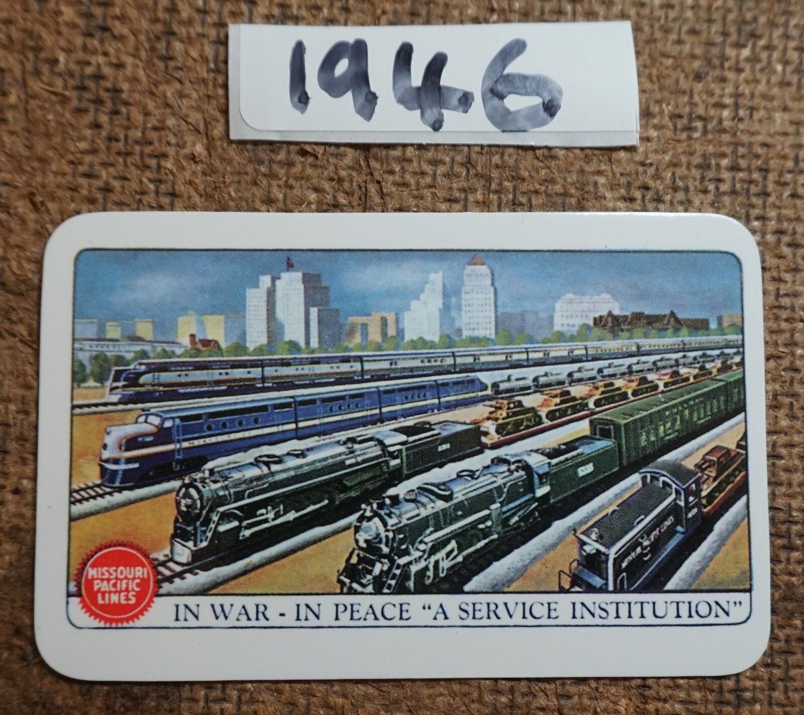 1946 Missouri Pacific Lines Railroad IN WAR – IN PEACE Calendar SINGLE CARD NOS