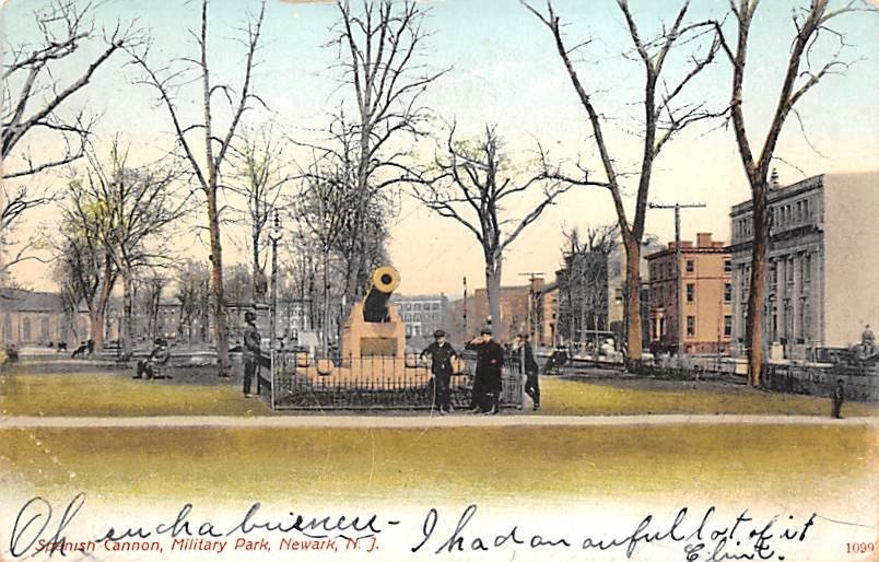 Newark NEW JERSEY – Spanish Cannon, Military Park – Posted 1906