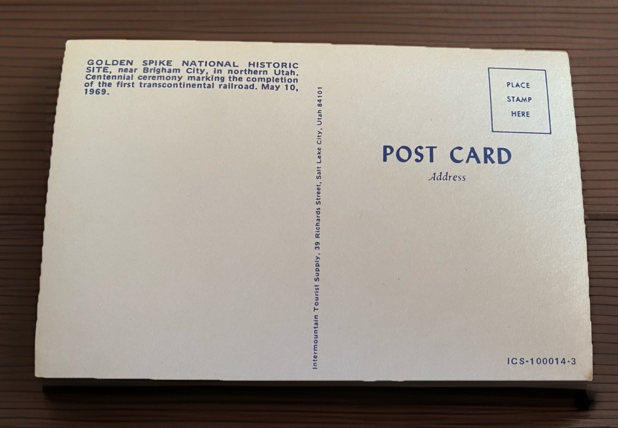 Postcard Vintage Unposted Circa 1960-70 Golden Spike National Historic Site 1969