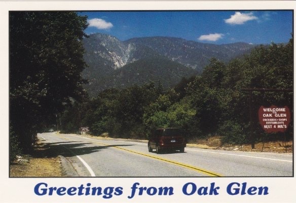 Postcard Showing Welcome Sign-Greetings From OAK GLEN, California