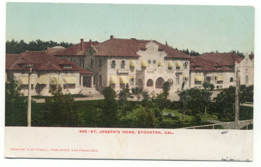 Stockton CA St. Joseph’s Home c1906 Postcard California