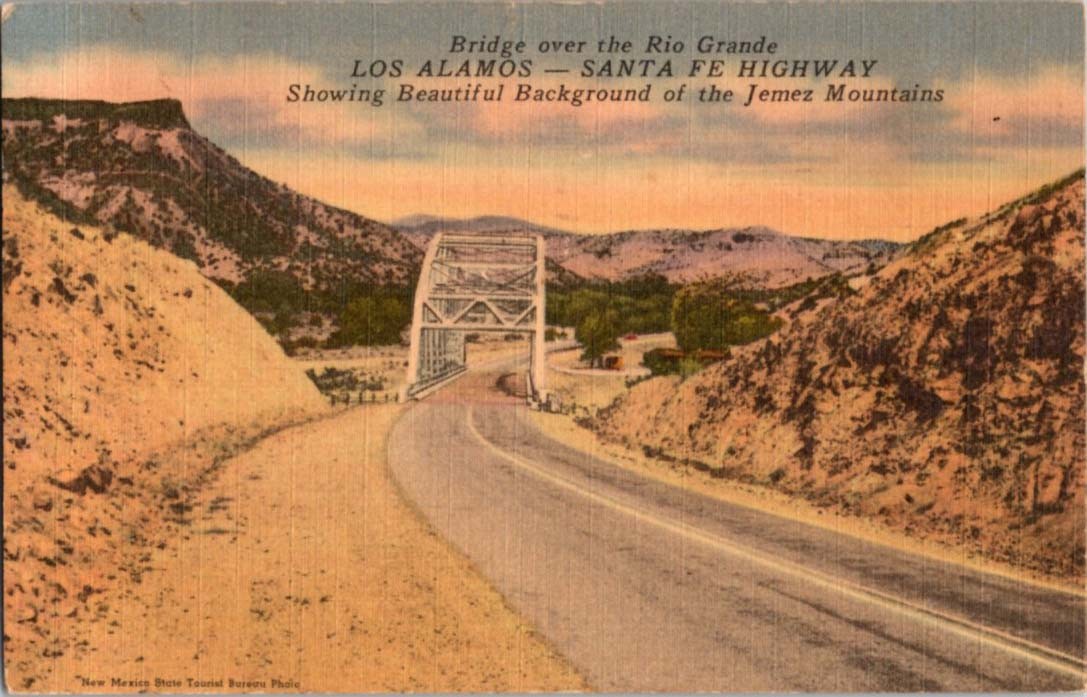 Santa Fe NM postcard BRIDGE OVER THE RIO GRANDE JEMEZ MOUNTAINS j/13 BD9192