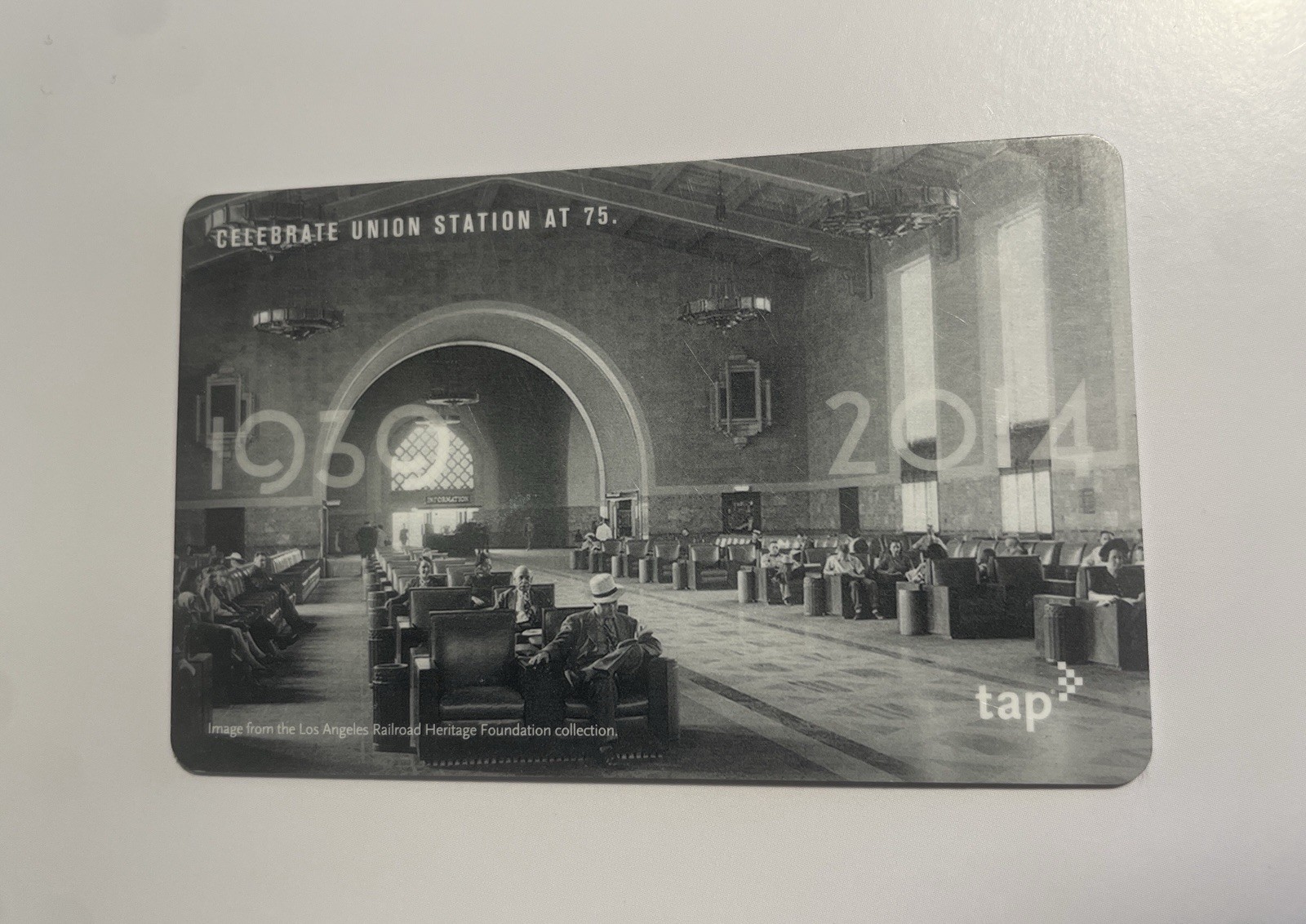 RARE 2014 TAP Card Union Station 75th Anniversary Los Angeles Metro Collectible