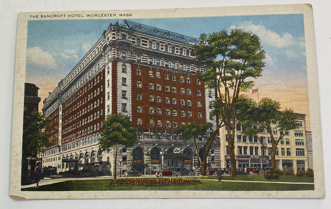 Vintage Linen Postcard~ The Bancroft Hotel Street View ~ Worcester Massachusetts