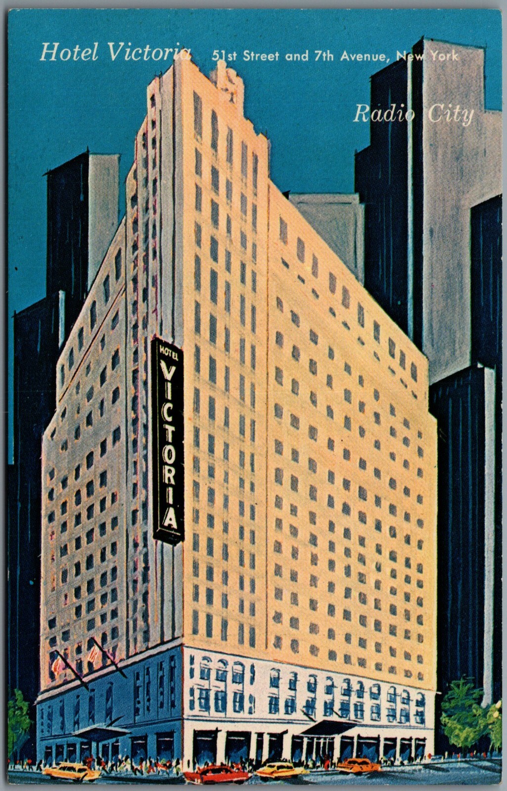 Hotel Victoria 51St & 7Th Street Radio City NYC New York Postcard H668