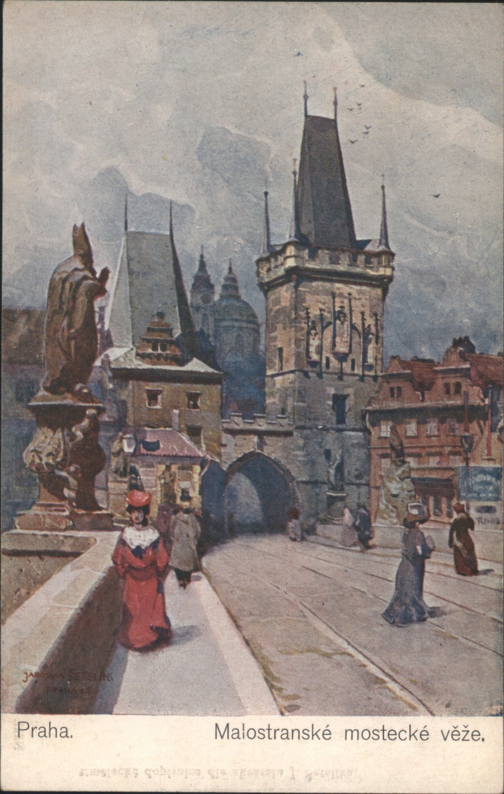 J. Setelik Prague, Czechoslovakia Praha Malostranske mostecke veze Postcard