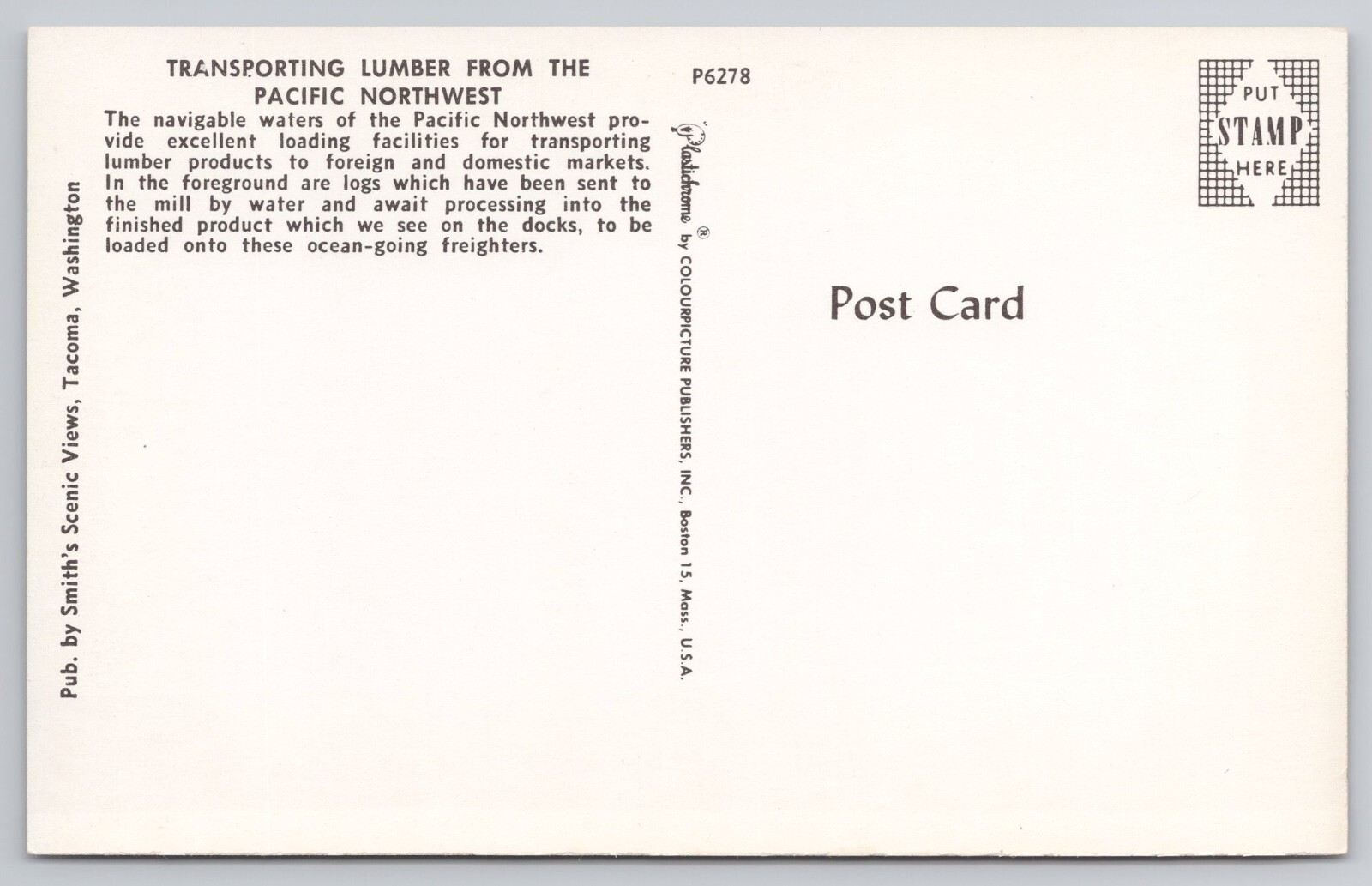 Transporting Lumber from the Pacific Northwest Chrome Postcard Unposted