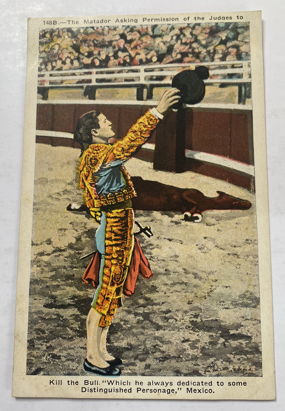 Vintage Postcard ~ Matador Asking Judges to kill, Bull-fighting Scene ~ Mexico