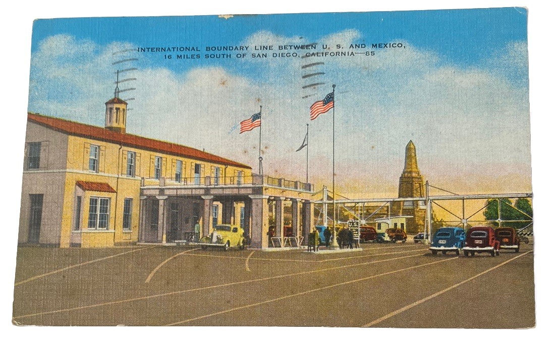 US-Mexico Border Crossing ~ San Diego California ~ Vintage 1940s Linen Postcard