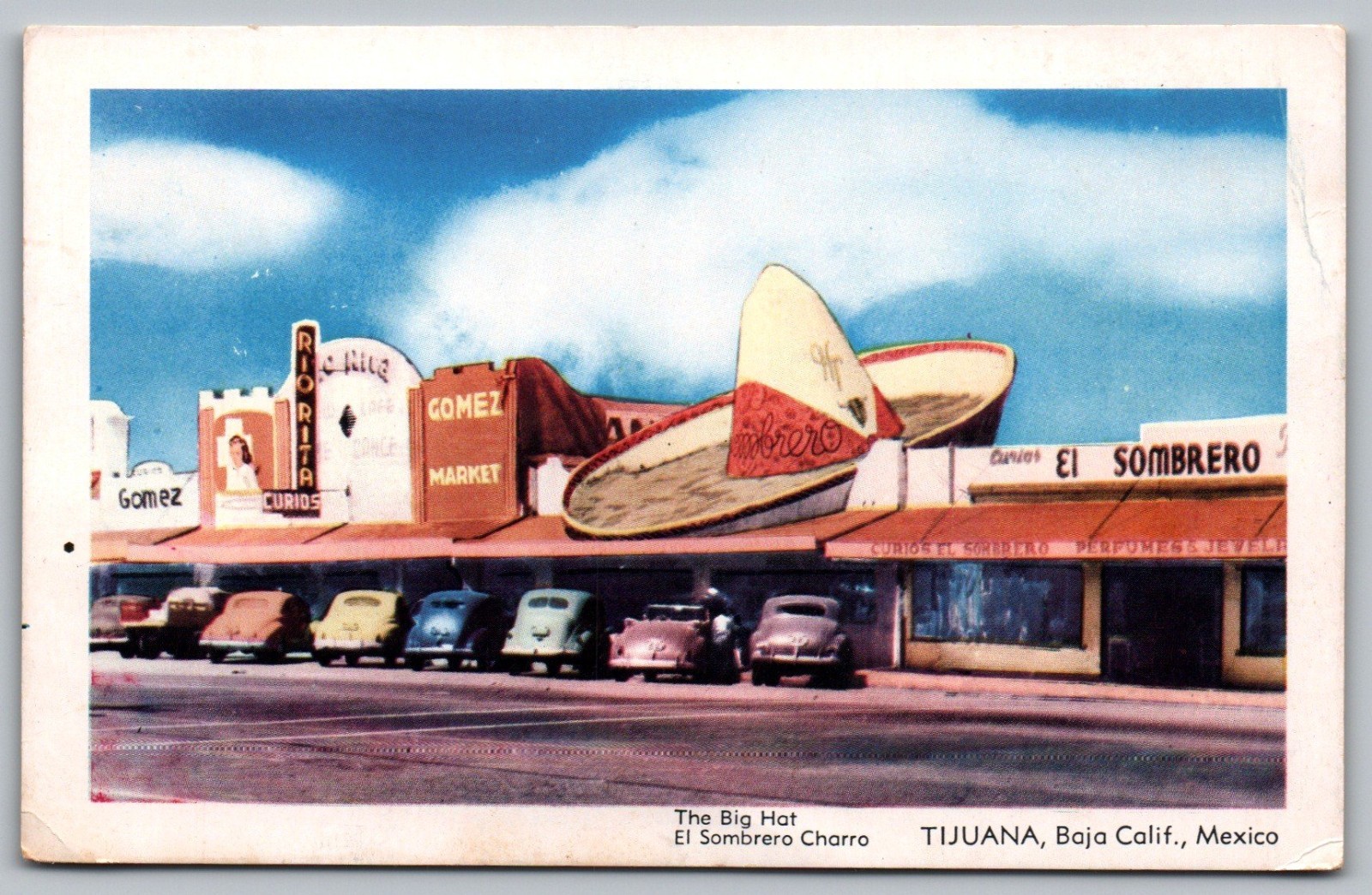 1940s – Tijuana Baja California Mexico Giant Sombrero Postcard – P26