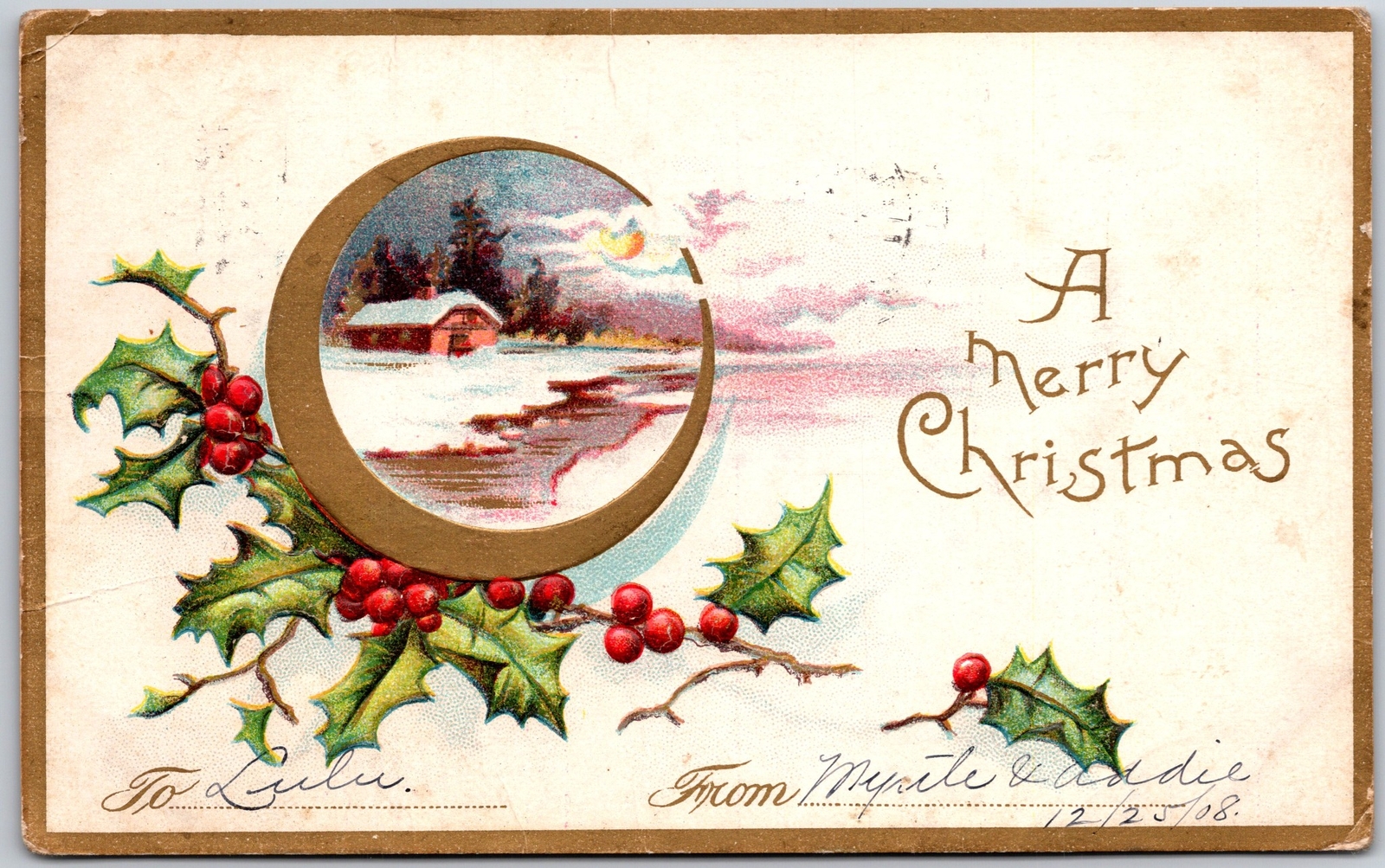 A Merry Christmas To You, 1908 Greetings, Holly Leaves, Snow, Vintage Postcard