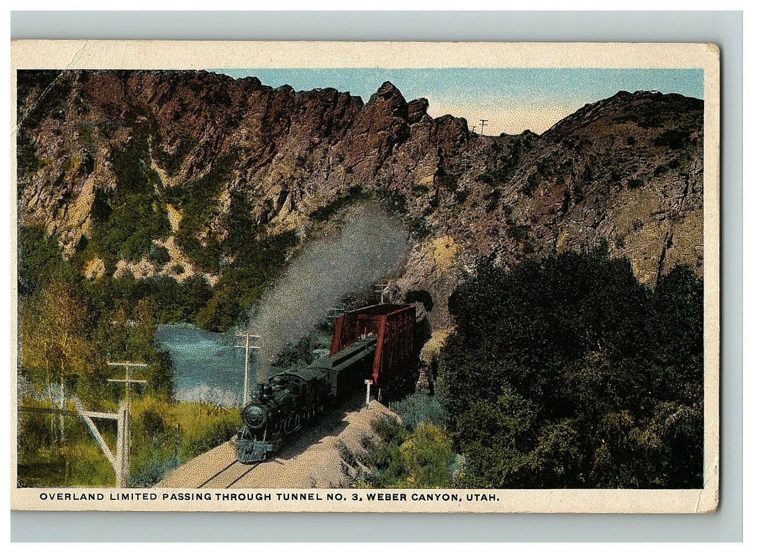 c. 1922 Postcard Overland Limited Passing Through Tunnel No 3 Weber Canyon Utah