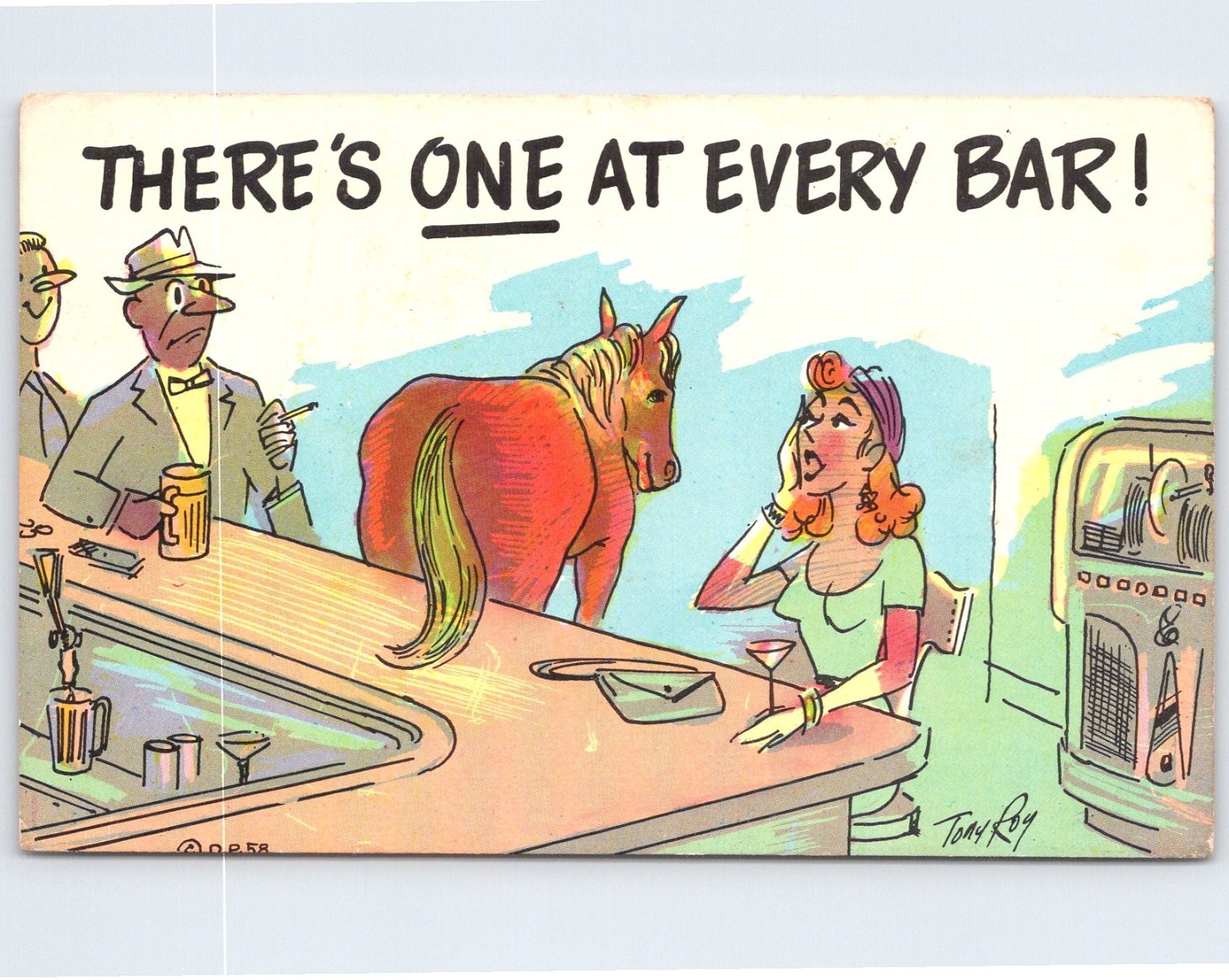 Vintage Cartoon Postcard ‘There’s One At Every Bar!’ by Tony Roy