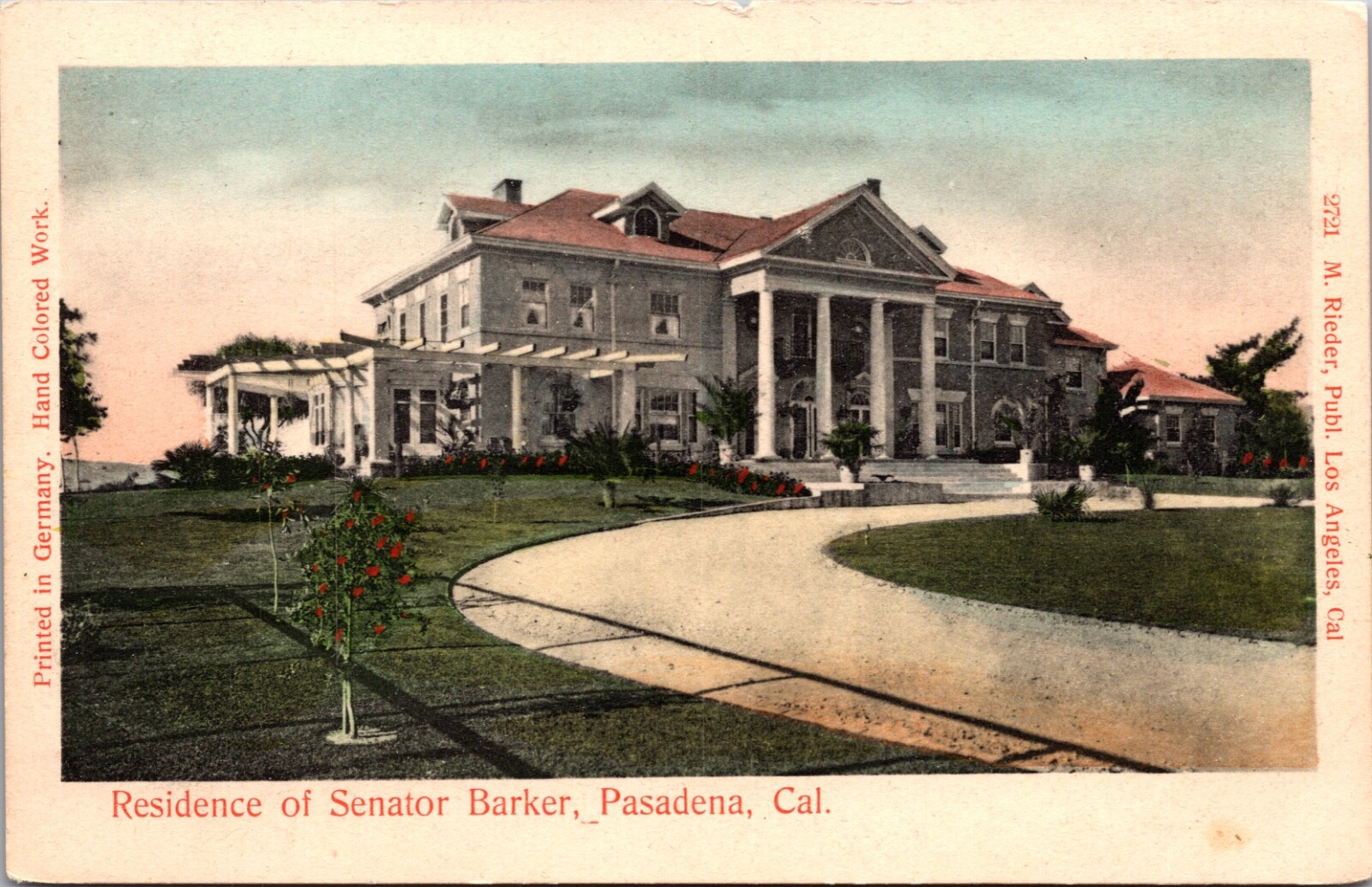 Hand Colored Postcard Residence of Senator Baker in Pasadena, California