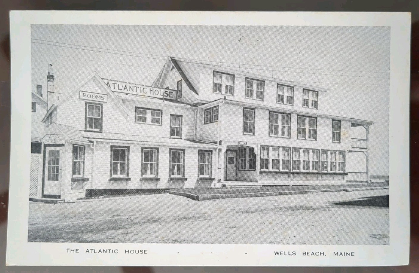 The Atlantic House, Wells Beach, ME – Early-Mid 1900s, Rough Edges