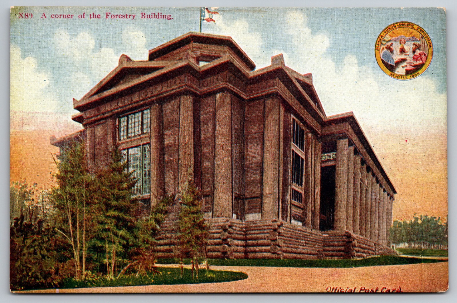 Forestry Building – Alaska-Yukon Pacific Expo 1909 – Seattle, WA