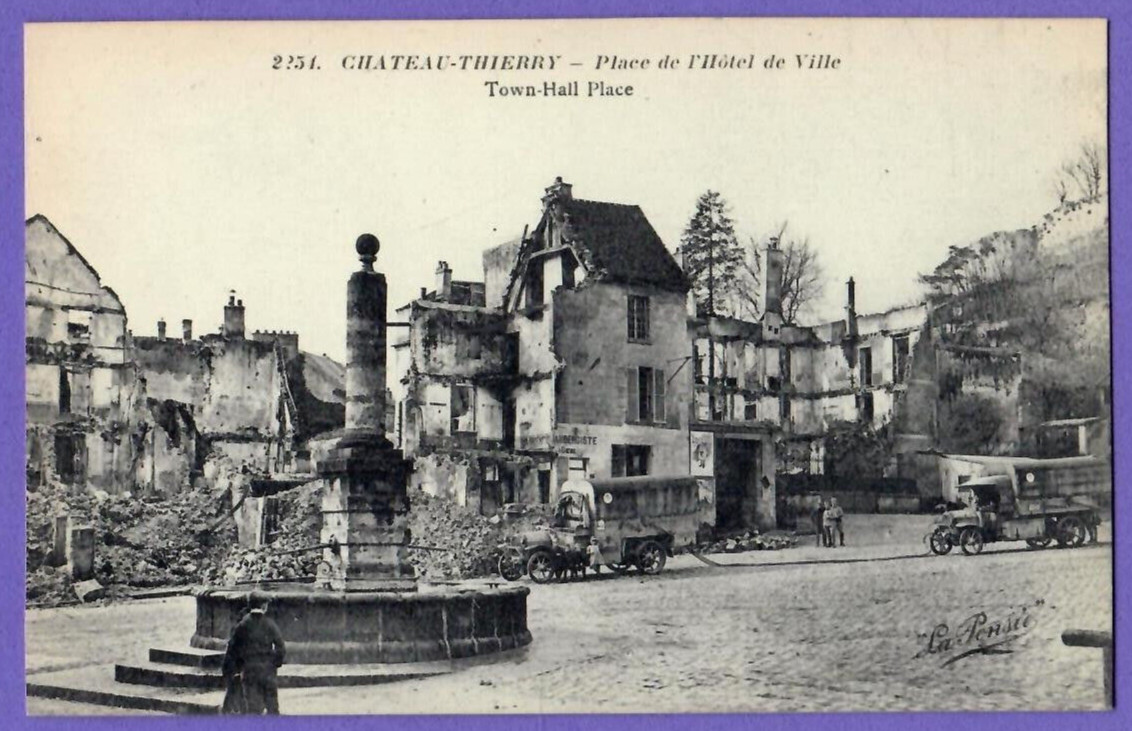 FRANCE CHATEAU – THIERRY THE WAR 1914-18s. VINTAGE PC. 7810
