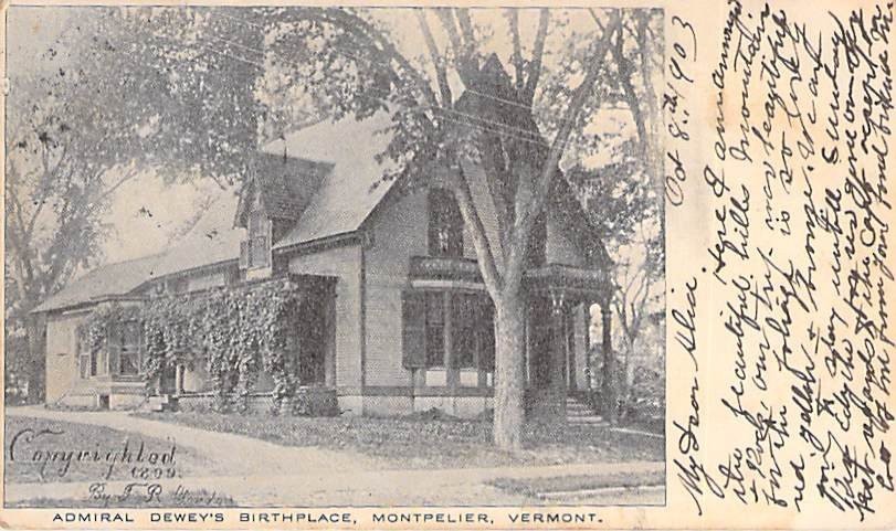 Admiral Dewey Birthplace Montpelier VT 1903 Postcard Private Mailing Card