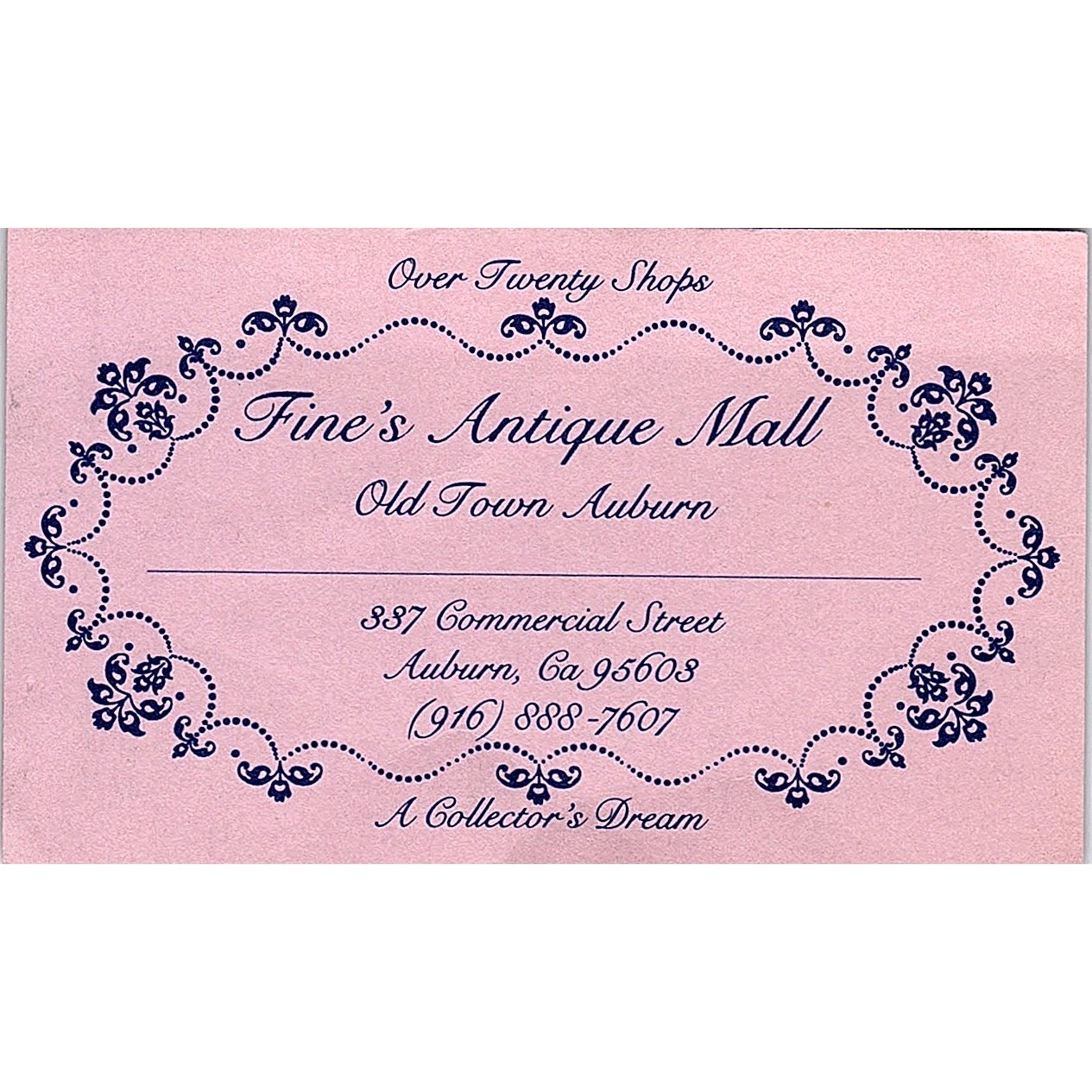 Fine’s Antique Mall Old Town Auburn CA Vintage Business Card ML1-6